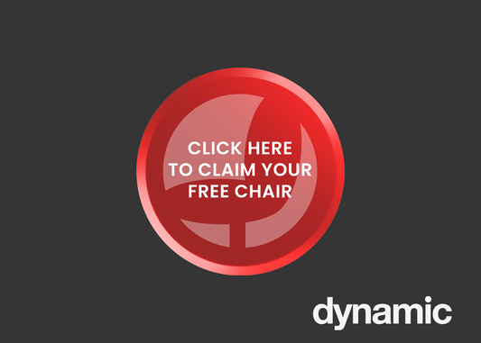 Claim your free Dynamic chair